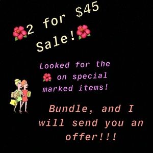 🌺2 for $45🌺 deal!!!!